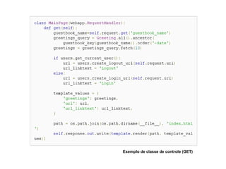 Exemplo de classe de controle (GET) 
 