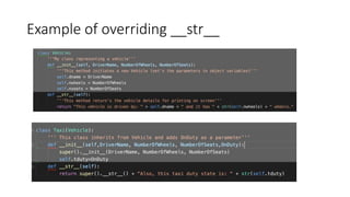 Example of overriding __str__
 