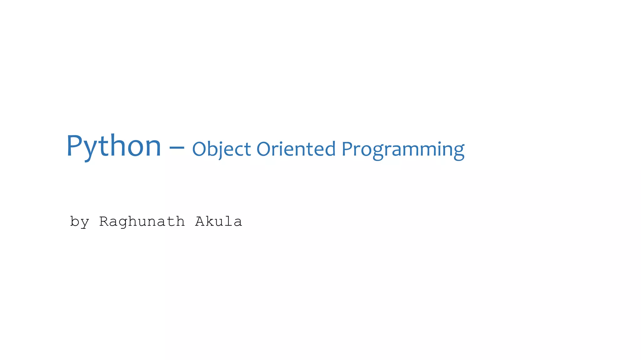 Python object oriented programming ppt free download