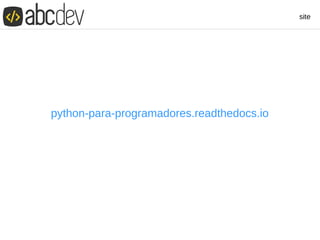 site
python-para-programadores.readthedocs.io
 