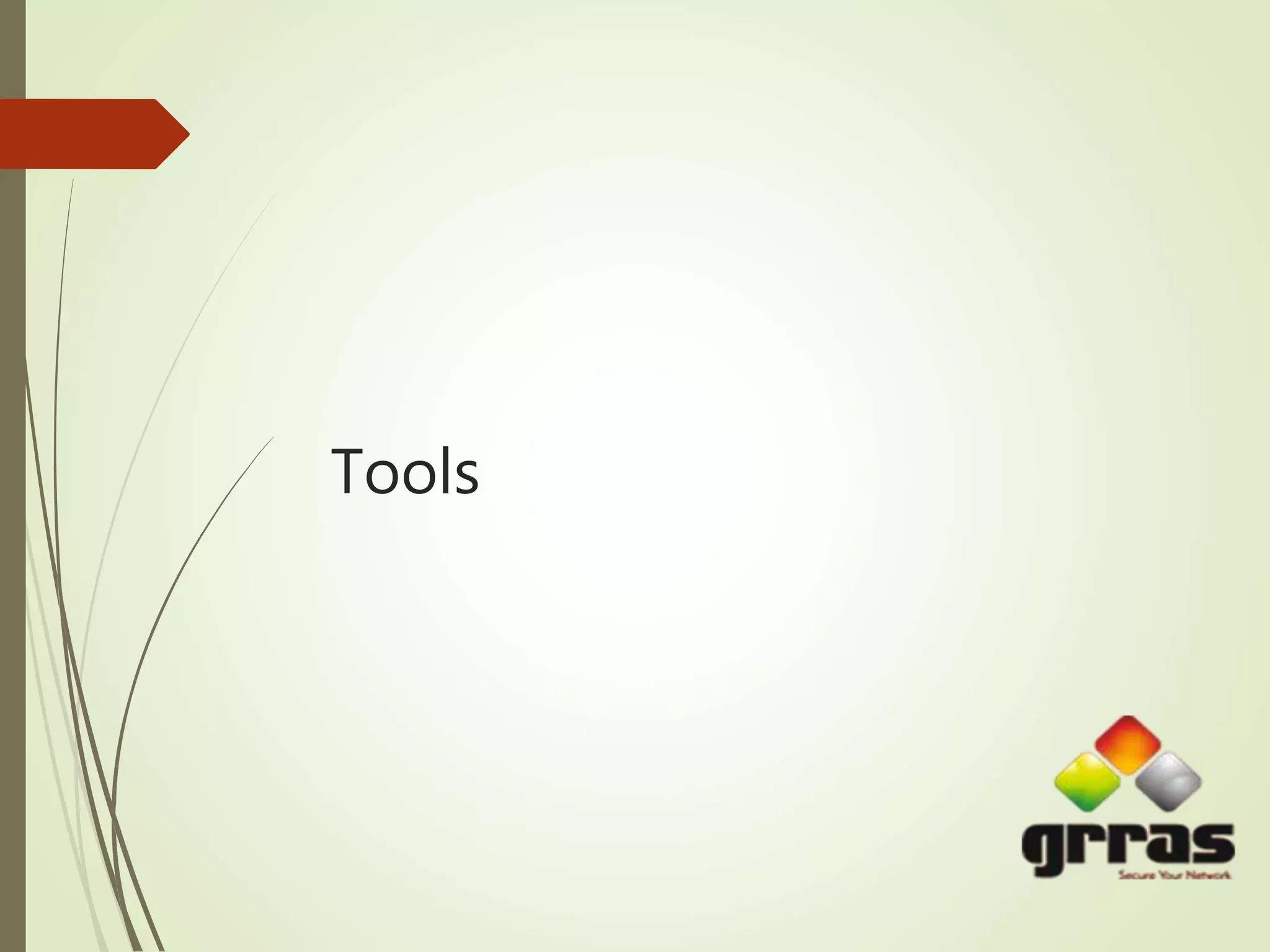 Tools
 