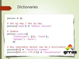 Dictionaries
 