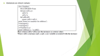  Instances as return values:
 