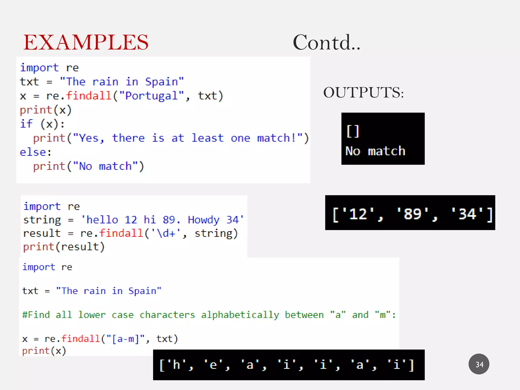 EXAMPLES Contd..
OUTPUTS:
34
 