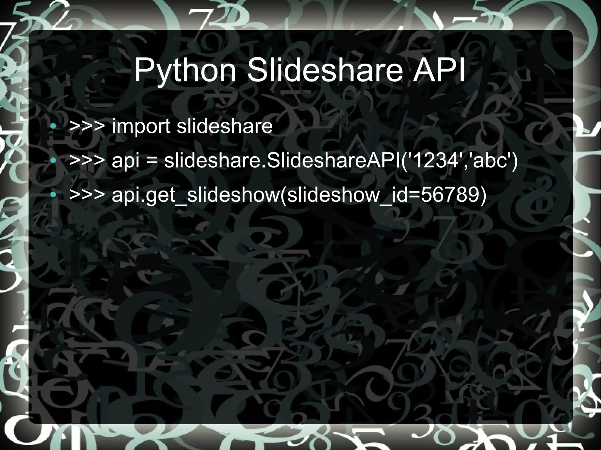 Python Slideshare API | PPT