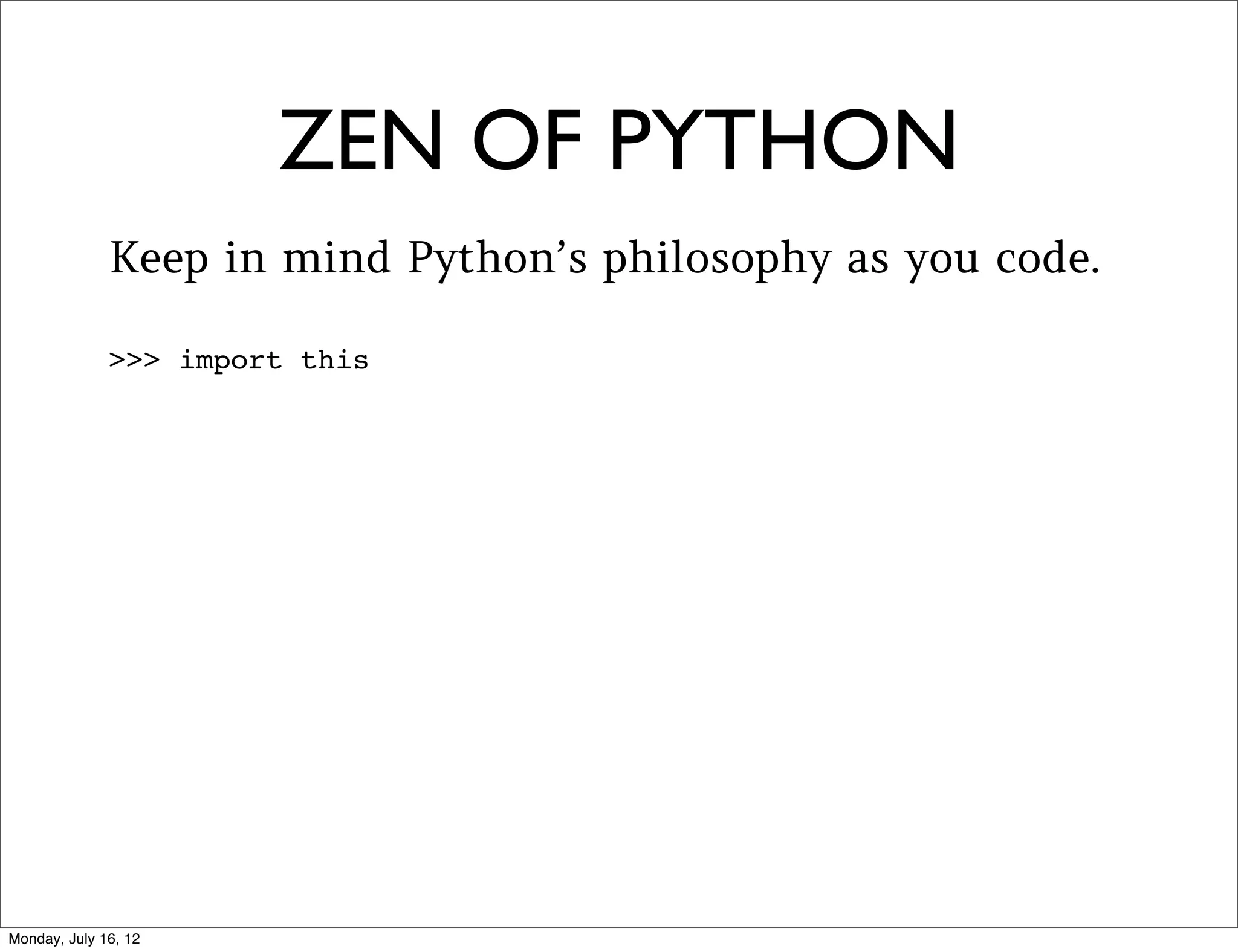SUBLIME TEXT 2 + PLUGINS

  By the way, Sublime Text 2 plugins are
  simple Python files



  To write a plugin, you put a Python file in
  Sublime’s “Packages” directory
 