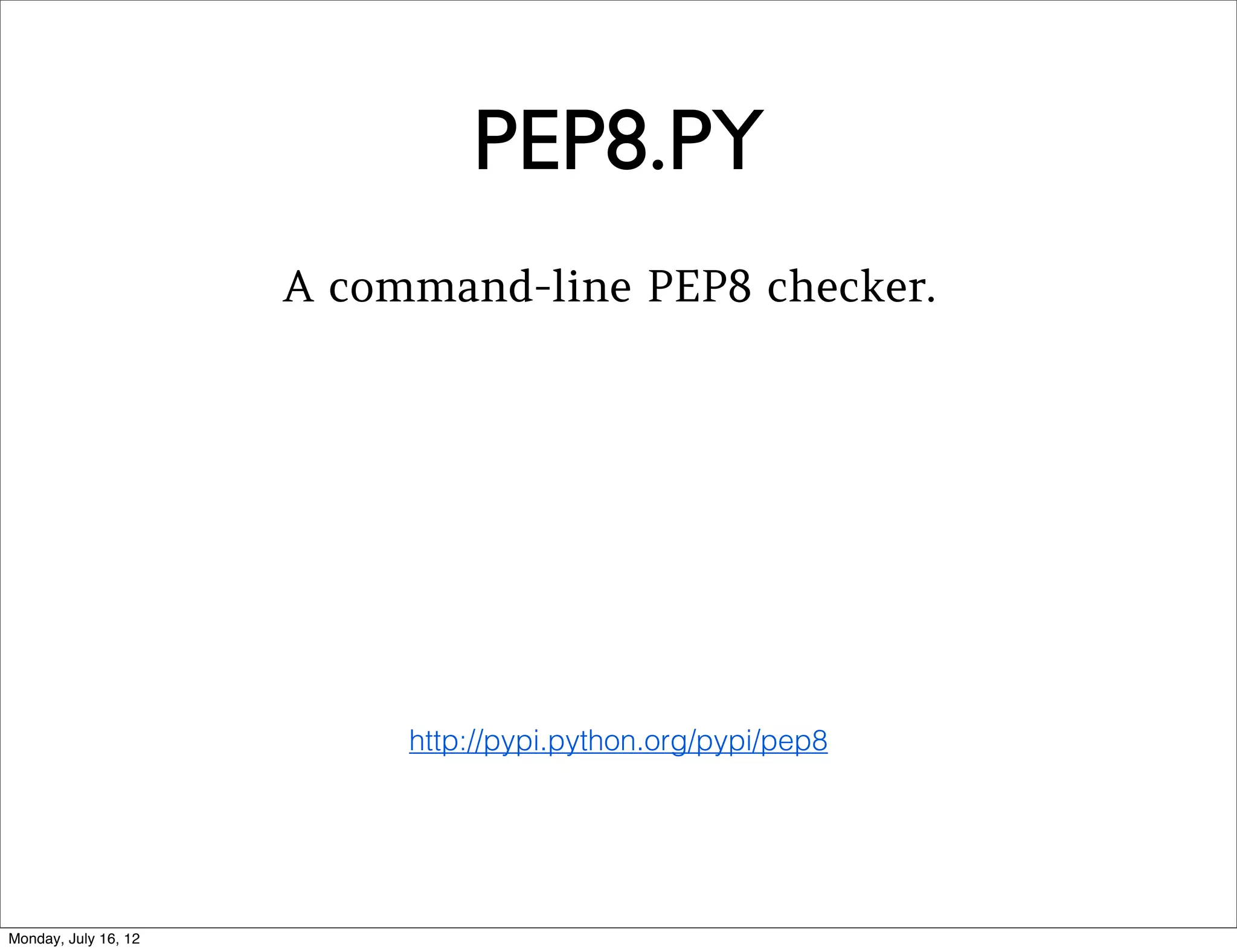 PIP REQUIREMENTS FILES
You should pin your dependencies in requirements.txt!
 $ pip install -r requirements.txt

 # Your requirements.txt file
 Flask==0.8
 glue==0.2.5
 Pillow==1.7.7
 Django==1.4


Use pip install PackageName==1.0.4 for
experimentation only.
 