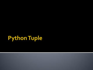 Python tuple | PPT