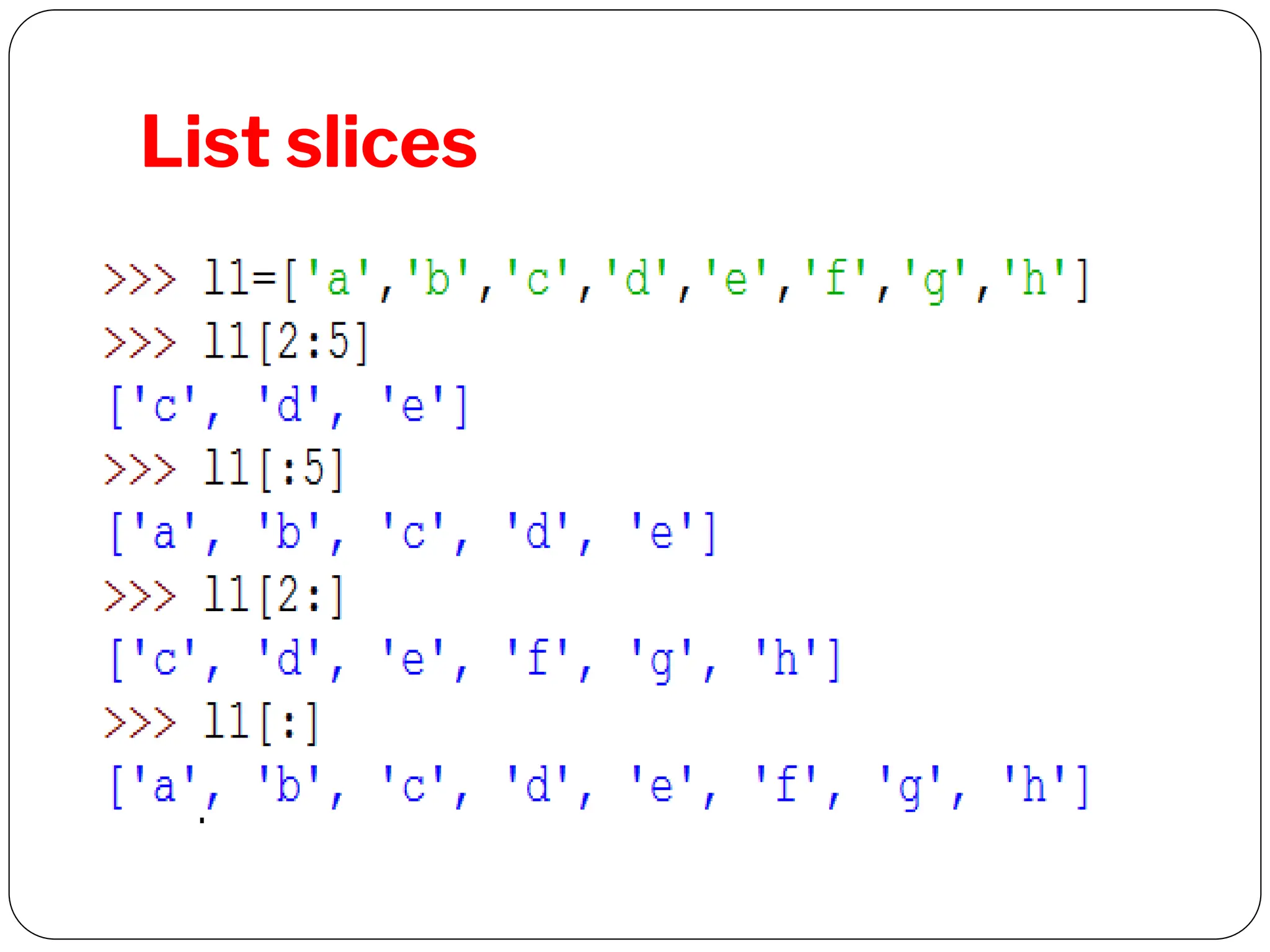 List slices
 