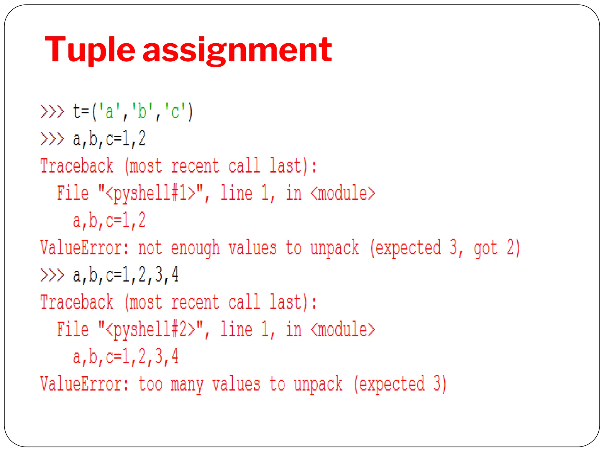 Tuple assignment
 