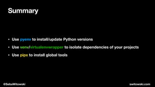 Python Versions and Dependencies Made Easy | PDF