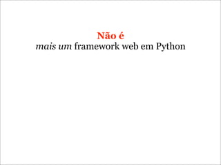 WSGI: a resposta para a questão definitiva sobre Python, a web e tudo mais?