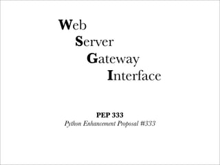 WSGI: a resposta para a questão definitiva sobre Python, a web e tudo mais?
