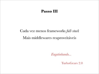 WSGI: a resposta para a questão definitiva sobre Python, a web e tudo mais?