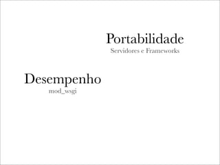 WSGI: a resposta para a questão definitiva sobre Python, a web e tudo mais?