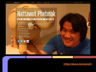 <http://about.me/neizod>
 