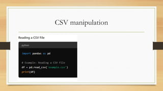CSV manipulation
 