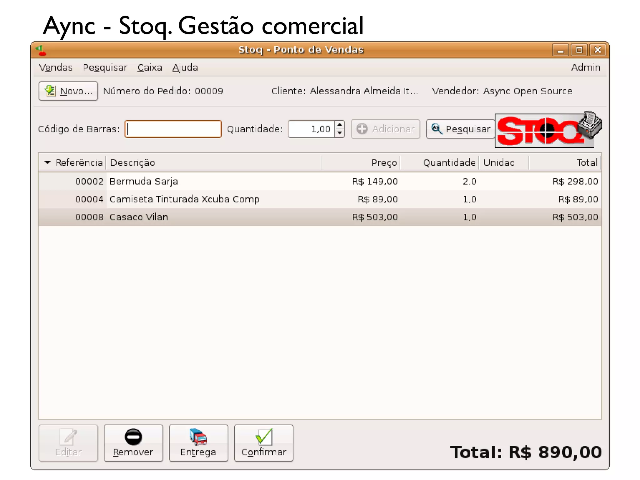 Aync - Stoq. Gestão comercial
 