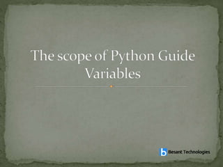 scope of python | PPTX | Programming Languages | Computing