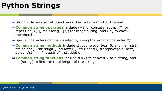 Python 3.x quick syntax guide