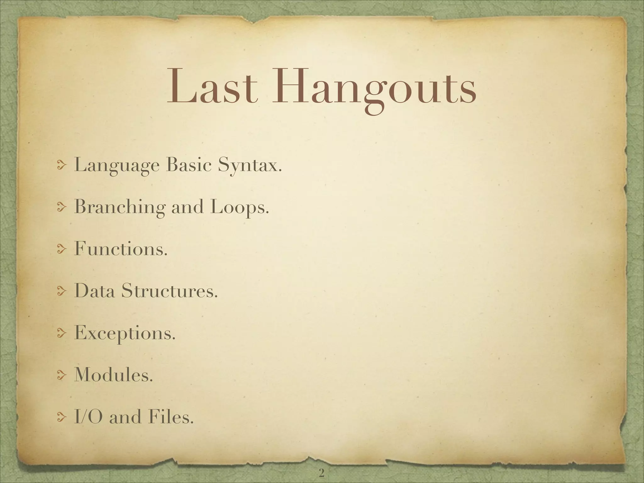 Python 45 minutes Hangouts #4 | PPT