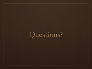 Questions?

 
