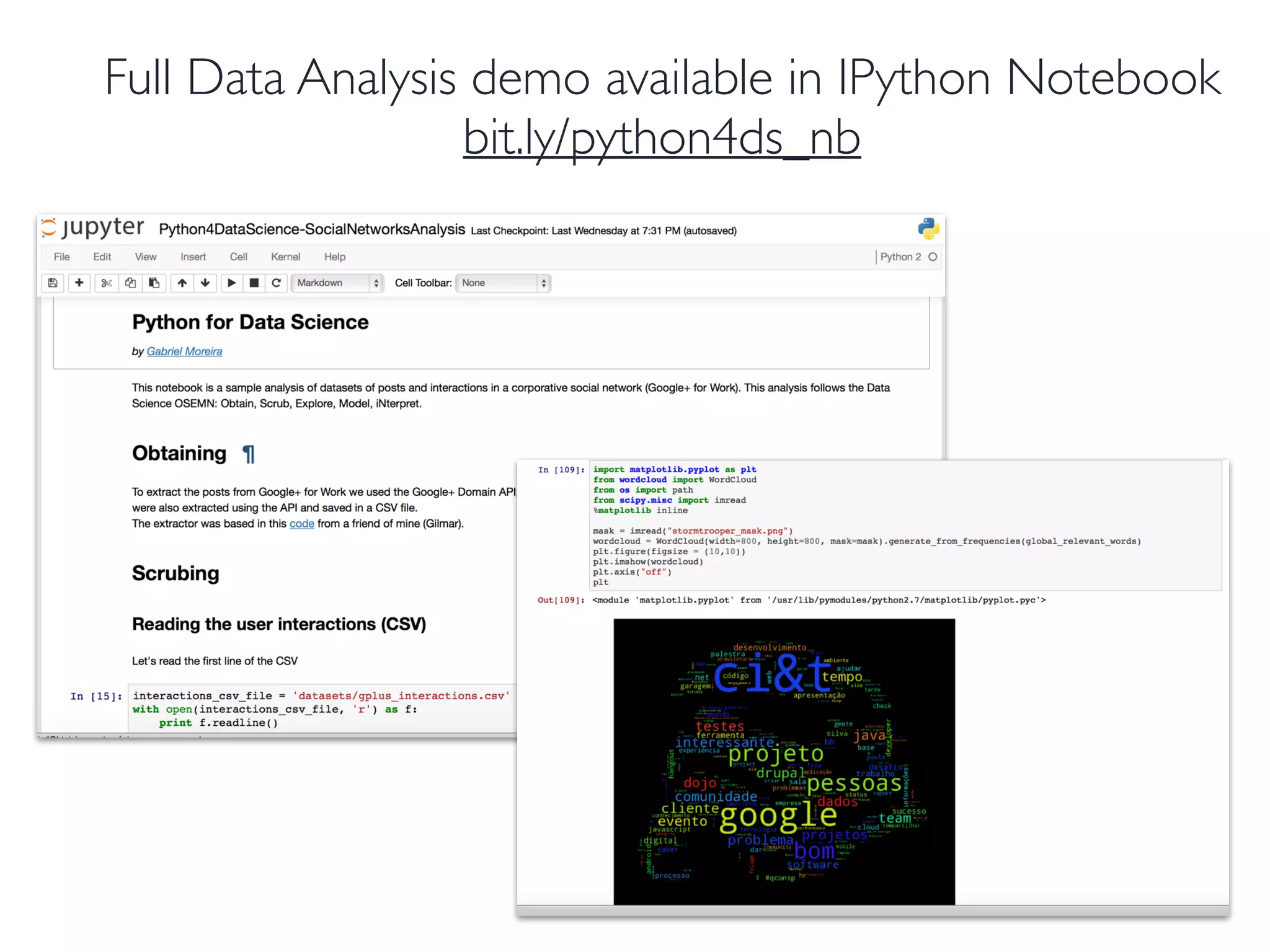 Full Data Analysis demo available in IPython Notebook
bit.ly/python4ds_nb
 