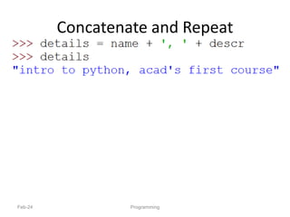 Concatenate and Repeat
Feb-24 Programming
66
 