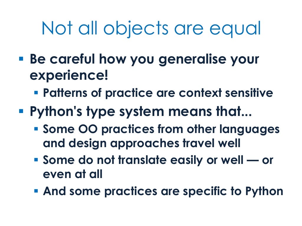 Not all objects are equal