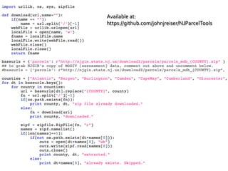Available	
  at:	
  
https://github.com/johnjreiser/NJParcelTools	
  
 