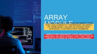 Presentation on Array Module and Python | PPT