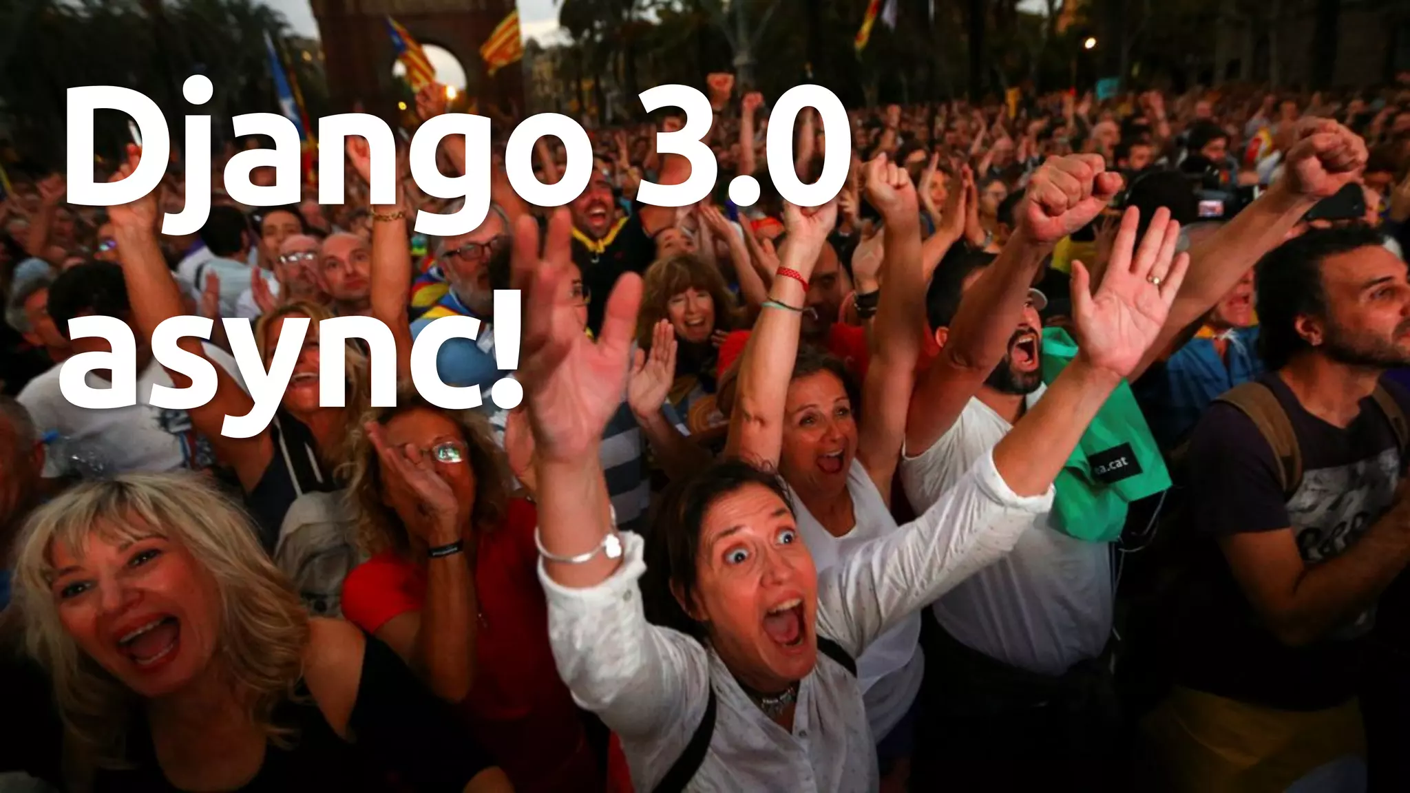 Django 3.0
async!
 