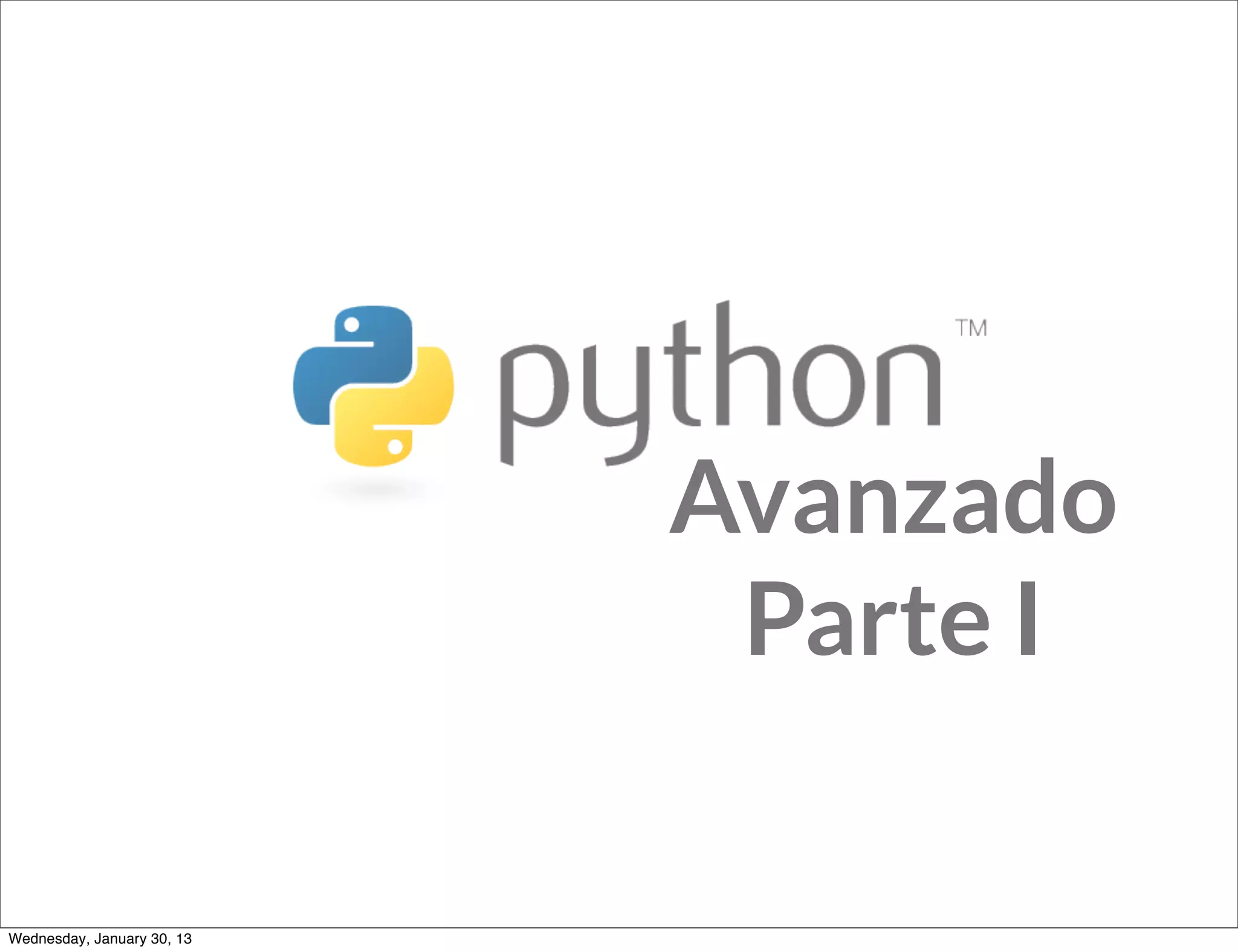 Python avanzado - parte 1 | PPT | Free Download