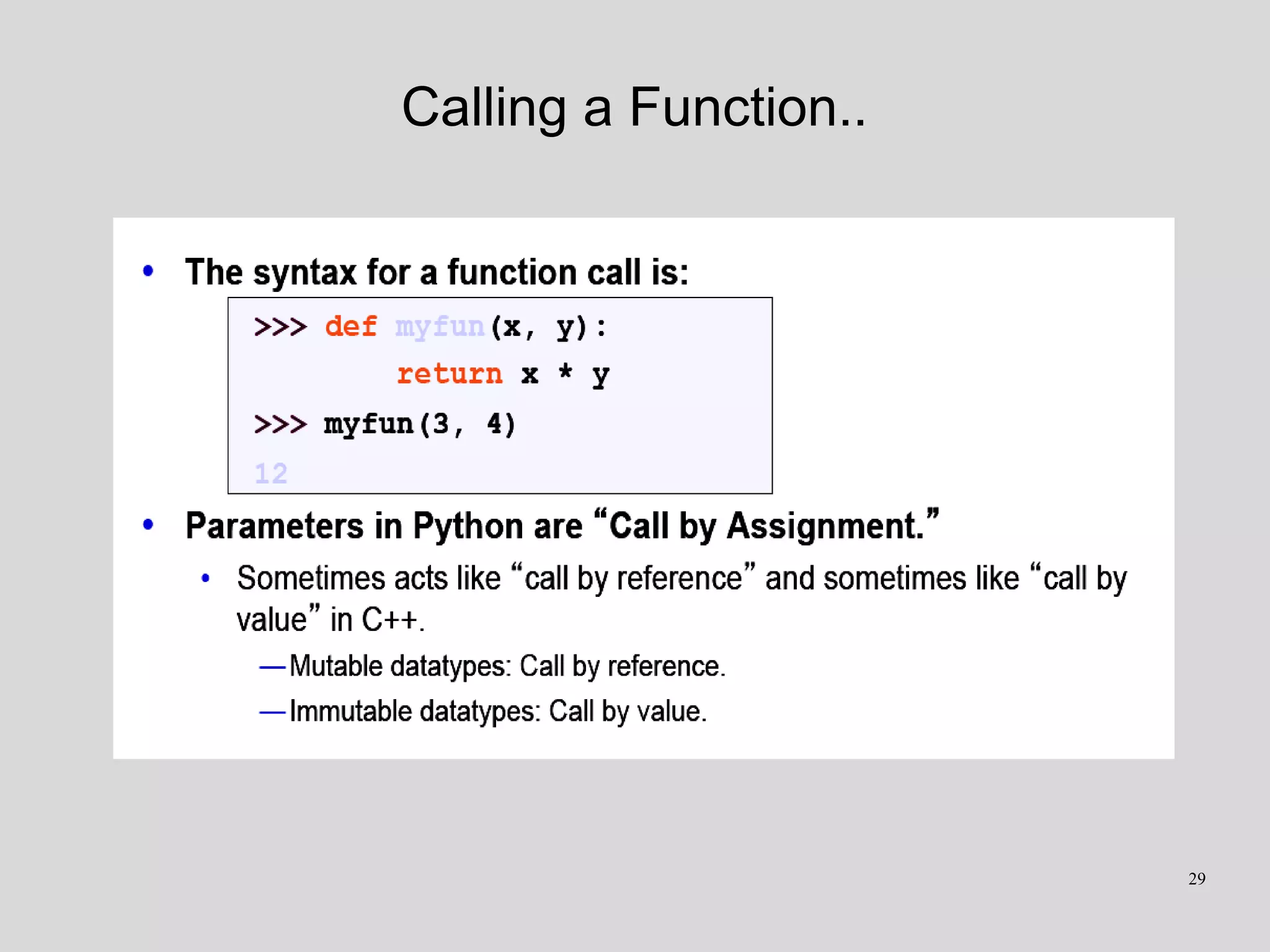 Calling a Function..
29
 