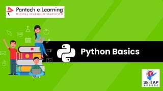 Python Basics
 