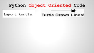 Python Object Oriented Code
 