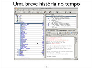 Uma breve história no tempo




             10
 
