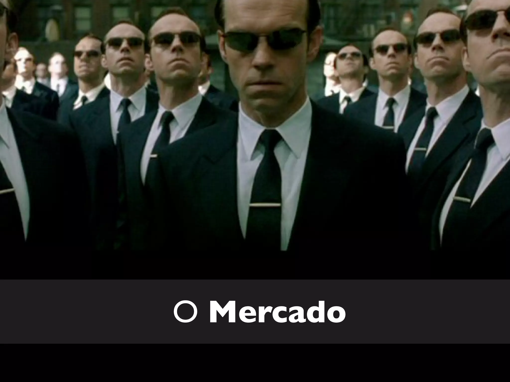 O Mercado
 