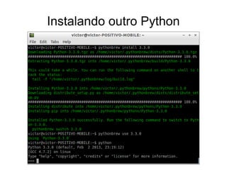 Instalando outro Python
 