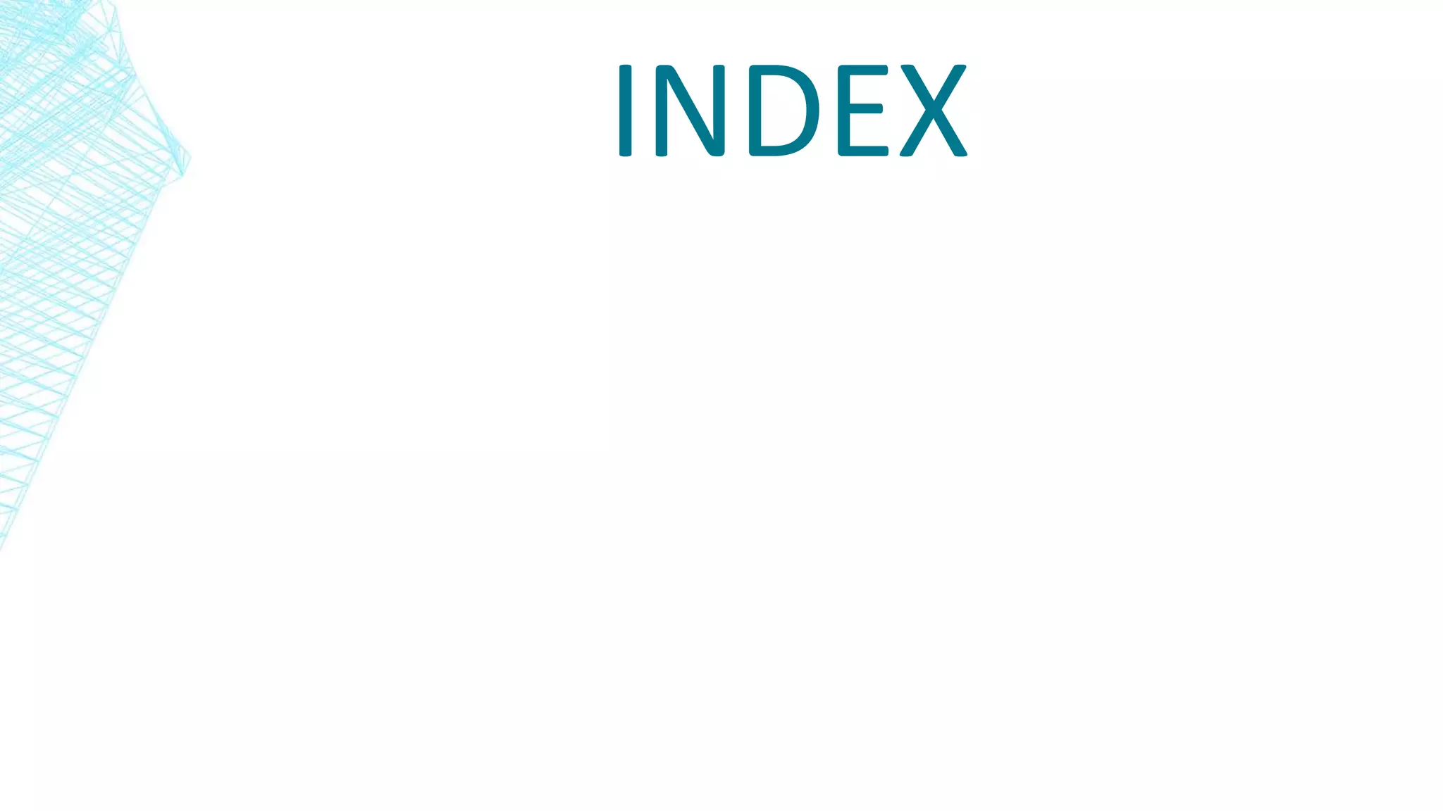 INDEX
 