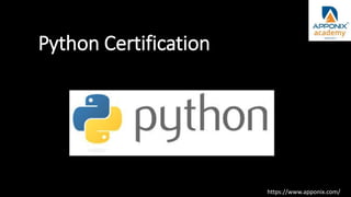 Python Certification
https://www.apponix.com/
 