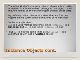 Lesson on Python Classes by Matt Wufus 2003 | PPT