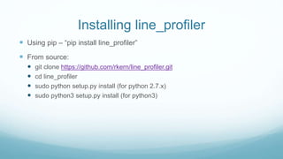 Python code profiling - Jackson Isaac | PPTX