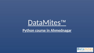 Python certification course in Ahmednagar | PPTX