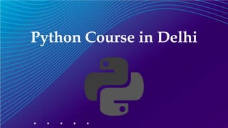 Python Course in Delhi
 
