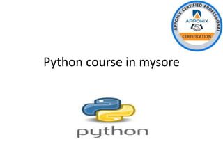 Python course in mysore
 