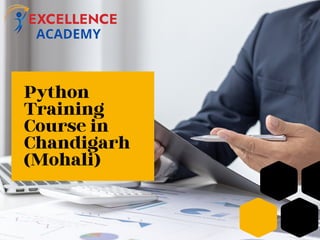 Python
Training
Course in
Chandigarh
(Mohali)
 