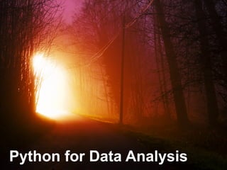 JosiahDavis
Python for Data Analysis
 