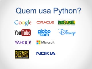 Quem usa Python?  