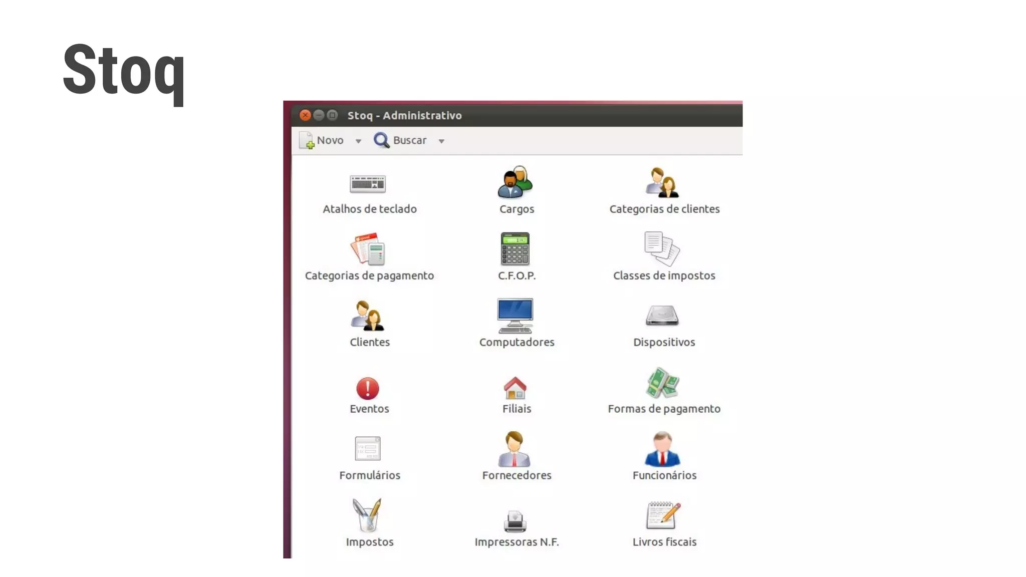 Stoq
 